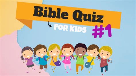 Bible Quiz For Kids 1 5 Questions 2019 Youtube