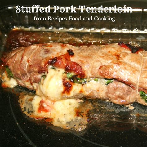 Pork, especially the tenderloin, takes incredibly well to the smoky char of the grill. Stuffed Pork Tenderloin - Recipes Food and Cooking