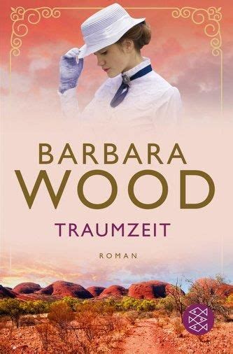 Traumzeit Barbara Wood Literatura obcojęzyczna Ceny i opinie Ceneo pl