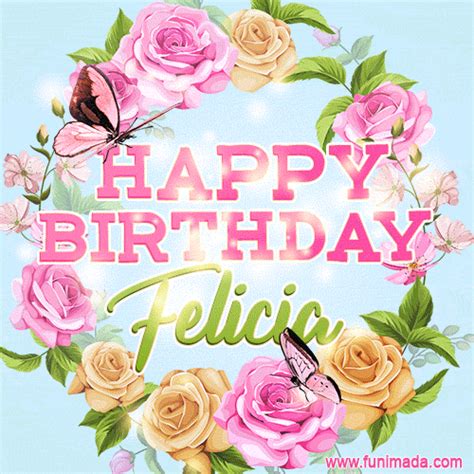 Happy Birthday Felicia S