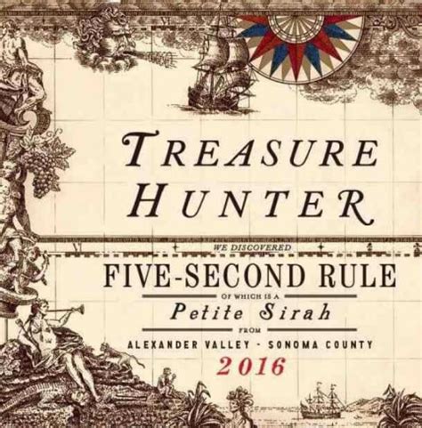 Its just sitting in my treasure hunt que. 3 Finger Wine Co. Treasure Hunter Five Second Rule Petite ...