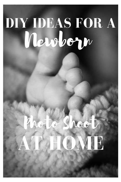 Diy Ideas For A Newborn Photo Shoot At Home ~ Currently