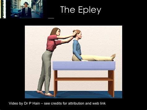 Bppv And The Epley Maneouvre Maneuver