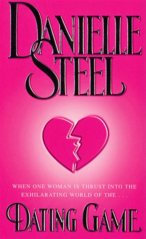 Dating Game By Danielle Steel Penguin Books Australia