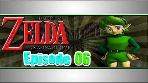 Lets Play The Legend Of Zelda Ocarina Of Time Episode 06 Not So
