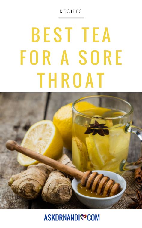 Best Tea For A Sore Throat Sore Throat Remedies Tea For A Sore Throat