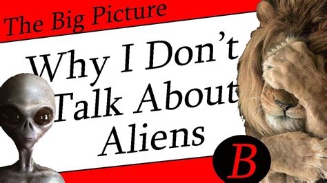 why i don t talk about aliens youtube
