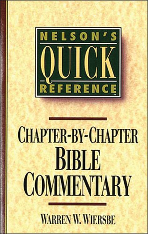 Chapter By Chapter Bible Commentary By Warren W Wiersbe 9780785282358