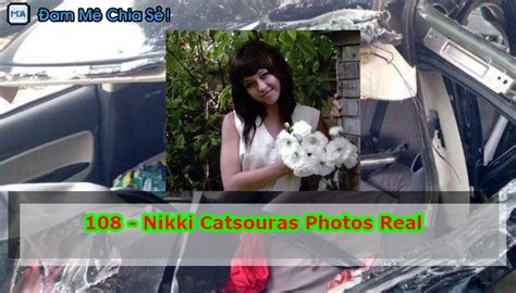 Nikki Catsouras Photos Real Otaewns