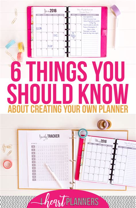 Six Things You Should Know About Creating Your Own Planner Get