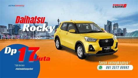 Brosur Daihatsu Rocky 2022 Harga Dan Kredit Termurah