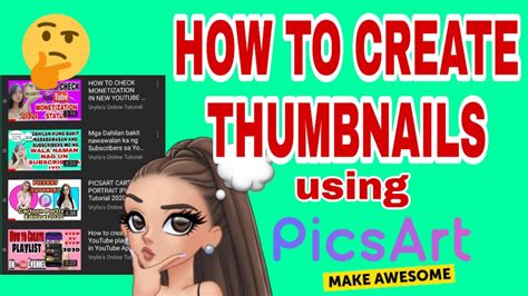 HOW TO MAKE THUMBNAILS FOR YOUTUBE VIDEO ON MOBILE USING PICSART PICSART EDITING YouTube