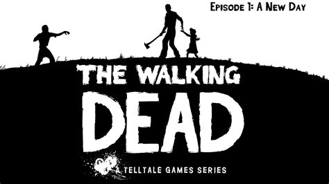 Telltales The Walking Dead Season 1episode 1part 1 A New Day