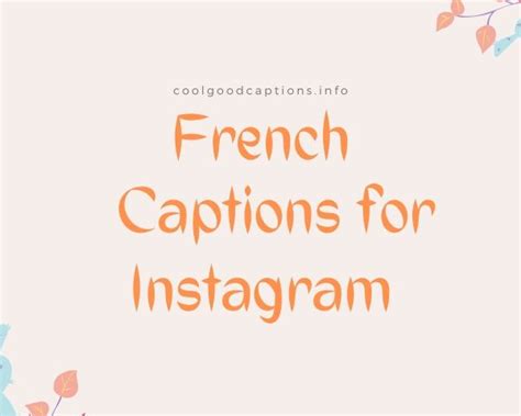 57 Best French Captions 2021 You Need For Your Instagram Post