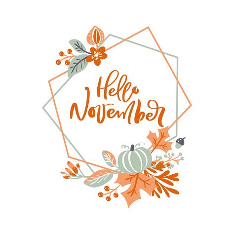 Hello November Geometric Frame With Autumn Foliage 1420800 Vector Art