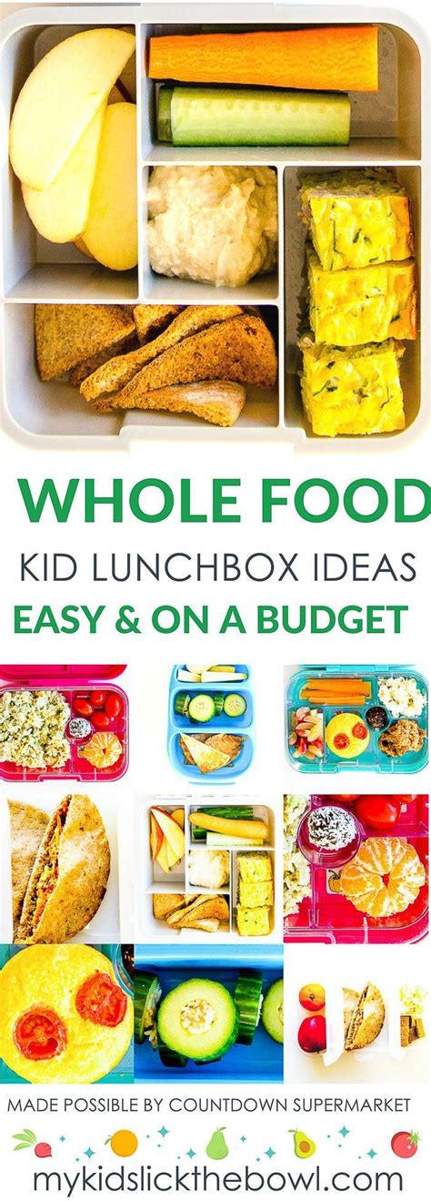 Whole Food Lunch Box Ideas On A Budget Whole Food Recipes Cooking