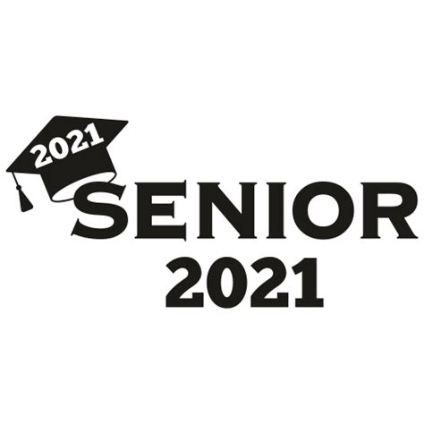 2021 Senior Svg 2021 Graduation Svg 2021 Senior Svg Cut Files 