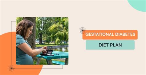 Gestational Diabetes Diet Plan What To Eat For Healthy Pregnancy