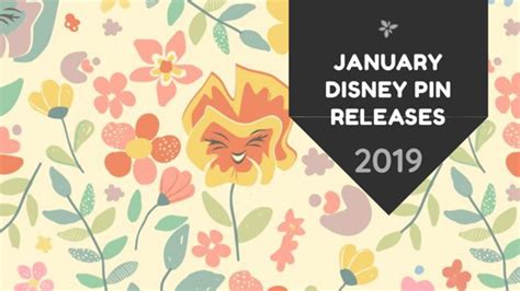 2019 January Disney Pin Release Schedules Pins Break The Internet