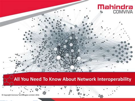 All You Need To Know About Network Interoperability Ppt