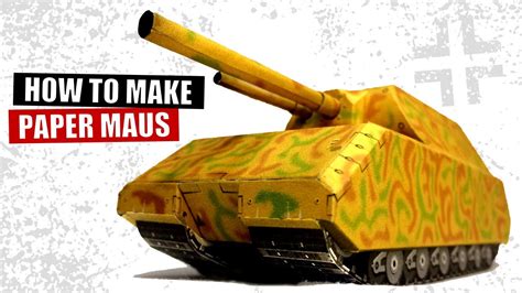How To Make Papercraft Tank Maus Panzerkampfwagen Viii Diy Ww2 Panzer