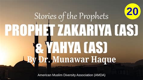 Stories Of The Prophets Zakariya As Yahya As Youtube