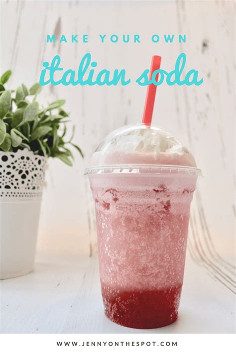make your own italian soda jenny on the spot
