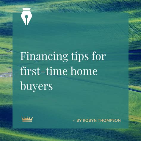 Financing Tips For First Time Home Buyers Castlemark Wealth