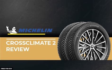 Michelin Crossclimate 2 Review Leading Performance