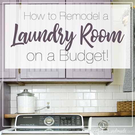 Have you ever redone a laundry room? How to Remodel a Laundry Room on a Budget - Houseful of ...
