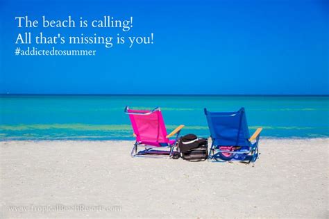The beach is calling! All that's missing is you! # ...