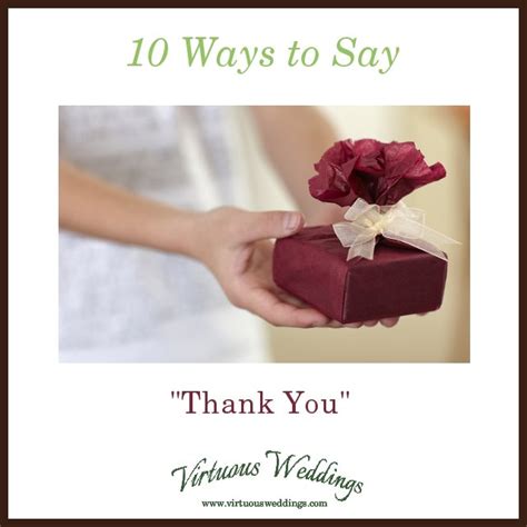 10 Ways To Say Thank You