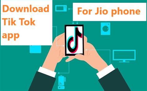 Download Tik Tok App For Jio Phone Tik Tok App Download Jio Phone