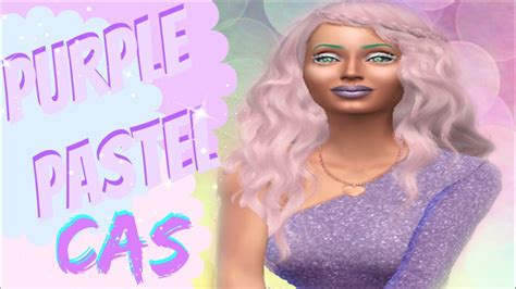 Purple Pastel Cas The Sims 4 Youtube