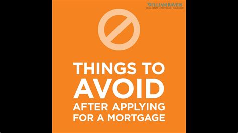Things To Avoid After Applying For A Mortgage Youtube