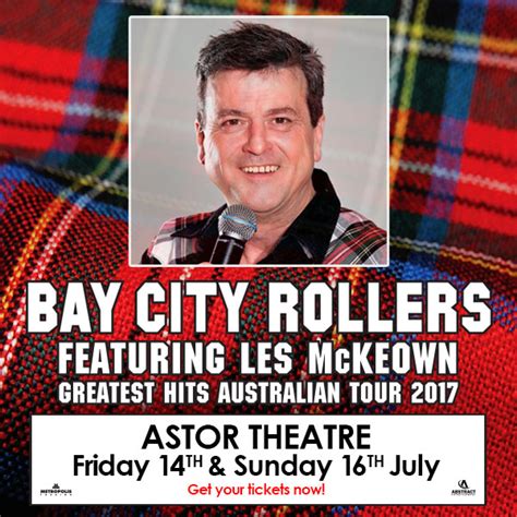 The bay city rollers are a scottish pop rock band known for their worldwide teen idol popularity in the 1970s. Bay City Rollers (UK) featuring Les McKeown - Astor ...