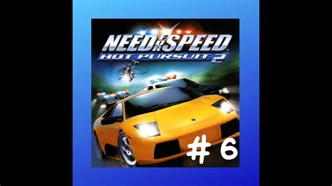 Need For Speed Hot Pursuit 2 2002 прохождение 6 Youtube