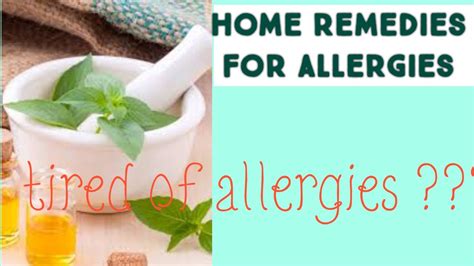 Home Remedies For Allergies Youtube