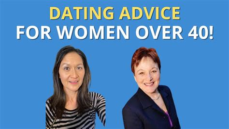 advice for women dating after 40 why you need a dating plan ep 85 youtube