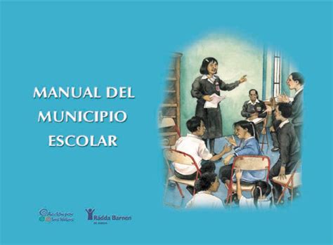 Manual Del Municipio Escolar By Olga Carrasco Issuu