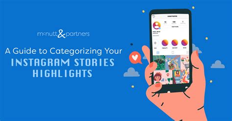 A Guide To Categorizing Your Instagram Stories Highlights Mcnutt
