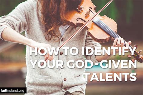How To Identify Your God Given Talents Faith Island