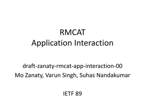 Ppt Rmcat Application Interaction Powerpoint Presentation Free