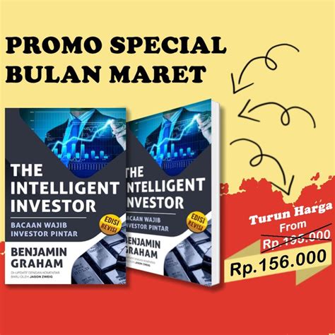 The intelligent investor presents in clear form the simple principles of investment, and to afford the reader a working knowledge of the various classes of securities which are available as investments and their relative adaptability to different needs. Buku The Intelligent Investor (Edisi Revisi) . Benjamin ...