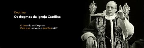 Dogmas Da Igreja Católica Exemplos