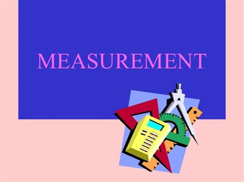 Ppt Measurements Unit 1