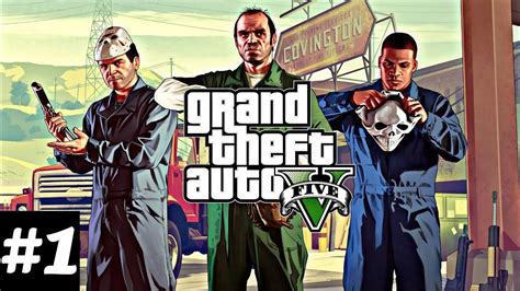 Grand Theft Auto 5 Gameplay Walkthrough Part 1 Gta V Youtube