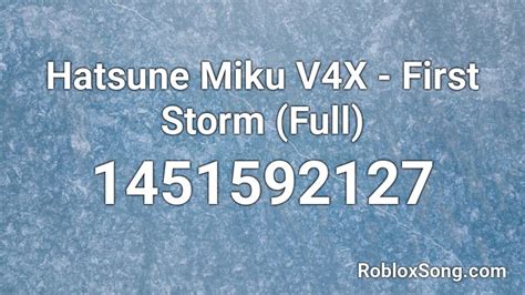 Hatsune Miku V4x First Storm Full Roblox Id Roblox Music Codes
