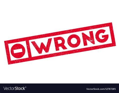 Wrong Rubber Stamp Royalty Free Vector Image Vectorstock