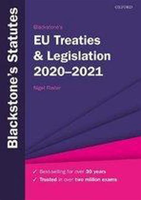 Blackstones Eu Treaties And Legislation 2020 2021 9780198861010
